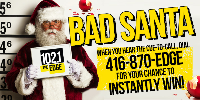 Bad Santa 102 1 The Edge