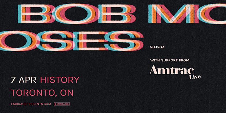 Embrace Presents BOB MOSES with Amrac April 7, 2022 @ History doors: 7pm | 19+ event
