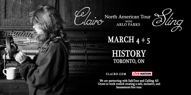 Clario Arlo Parks March 4th & 5th History Toronto Live Nation Sling