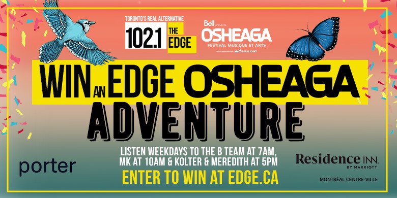 Edge Osheaga Adventure