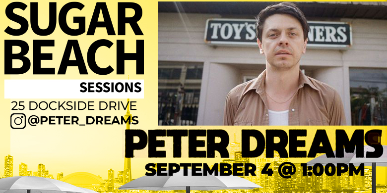 Sugar Beach Session – Peter Dreams | 102.1 the Edge
